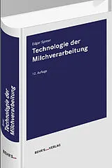 Fester Einband Technologie der Milchverarbeitung von Edgar Spreer