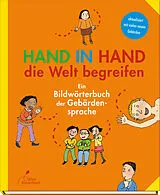 Fester Einband Hand in Hand die Welt begreifen von Andreas Costrau