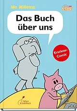Fester Einband Das Buch über uns von Mo Willems