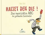 Fester Einband Haltet den Die! von Horst Klein