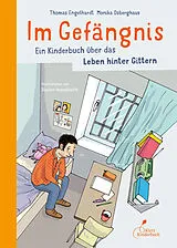Fester Einband Im Gefängnis von Thomas Engelhardt, Monika Osberghaus