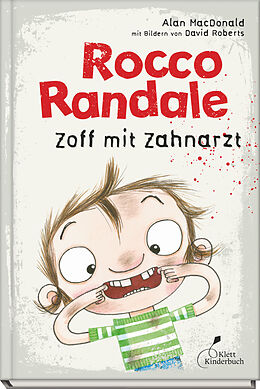 Fester Einband Rocco Randale 11 - Zoff mit Zahnarzt von Alan MacDonald