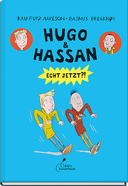 Fester Einband Hugo &amp; Hassan  Echt jetzt?! von Kim Fupz Aakeson
