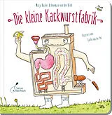 Pappband Die kleine Kackwurstfabrik von Marja Baseler, Annemarie van den Brink
