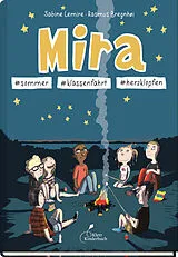 Kartonierter Einband Mira #sommer #klassenfahrt #herzklopfen von Sabine Lemire