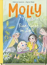 Fester Einband Molly mittendrin - Eine Nacht im Zelt von Sabine Lemire