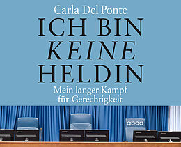 Audio CD (CD/SACD) Ich bin keine Heldin von Del Ponte Carla