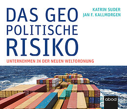 Audio CD (CD/SACD) Das geopolitische Risiko von Katrin Suder, Jan F. Kallmorgen