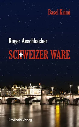 E-Book (epub) Schweizer Ware von Roger Aeschbacher
