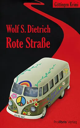 E-Book (epub) Rote Straße von Wolf S. Dietrich