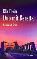 E-Book (epub) Duo mit Beretta von Ella Theiss