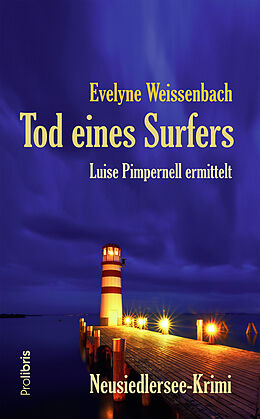 Kartonierter Einband Tod eines Surfers von Evelyne Weissenbach