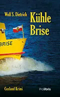E-Book (epub) Kühle Brise von Wolf S. Dietrich