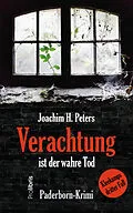 E-Book (epub) Verachtung ist der wahre Tod von Joachim H. Peters