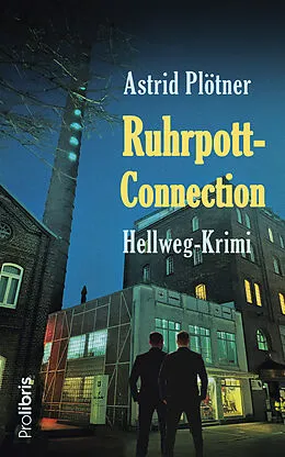 E-Book (epub) Ruhrpott-Connection von Astrid Plötner