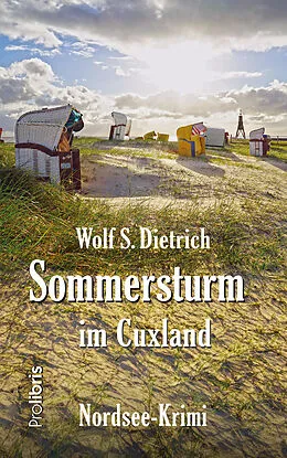 E-Book (epub) Sommersturm im Cuxland von Wolf S. Dietrich