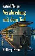 E-Book (epub) Verabredung mit dem Tod von Astrid Plötner