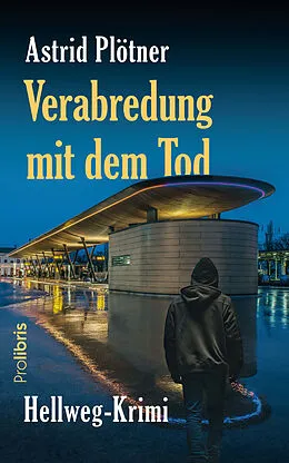 E-Book (epub) Verabredung mit dem Tod von Astrid Plötner