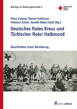 Kartonierter Einband Deutsches Rotes Kreuz und Türkischer Roter Halbmond von 