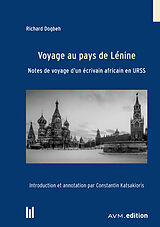 Couverture cartonnée Voyage au pays de Lénine de Richard Dogbeh