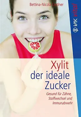 E-Book (epub) Xylit von Bettina-Nicola Lindner