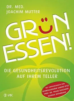 E-Book (epub) Grün essen! von Joachim Mutter
