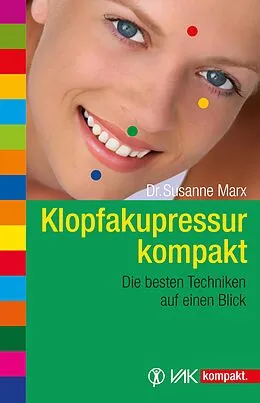 E-Book (epub) Klopfakupressur kompakt von Susanne Marx