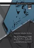 E-Book (pdf) Das Nichtrechtsgeschäft im deutschen Zivilrecht: Ein Beitrag zu den Tatbeständen des Rechtsgeschäfts und der Willenserklärung von Francisco Sabadin Medina