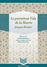Kartonierter Einband (Kt) La portentosa Vida de la Muerte / Fray Joaquín Bolaños von Fray Joaquín de Bolaños