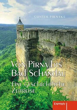 E-Book (epub) Von Pirna bis Bad Schandau von Gunter Pirntke