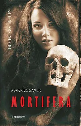 E-Book (epub) MORTIFERA von Markus Saxer
