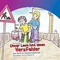 E-Book (epub) Unser Leon hat einen Herzfehler von Rolf Vortkamp