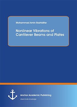 eBook (pdf) Nonlinear Vibrations of Cantilever Beams and Plates de Mohammad Amin Rashidifar