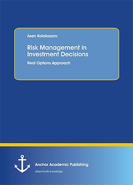 eBook (pdf) Risk Management in Investment Decisions de Asen Kolaksazov