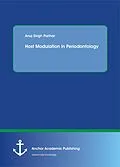 E-Book (pdf) Host Modulation in Periodontology von Anuj Singh Parihar