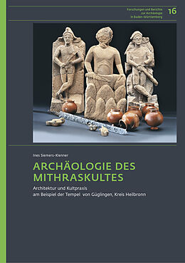 Fester Einband Archäologie des Mithraskultes von Ines Siemers-Klenner