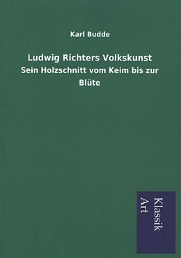 Kartonierter Einband Ludwig Richters Volkskunst von Karl Budde