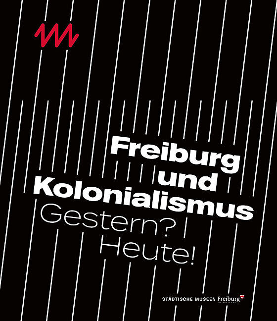 Freiburg und Kolonialismus