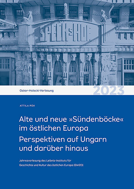 Alte und neue »Sündenböcke« im östlichen Europa