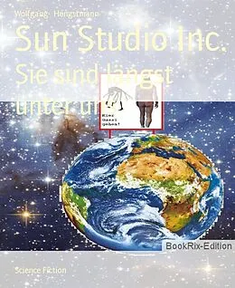 E-Book (epub) Sun Studio Inc. von Wolfgang Hengstmann