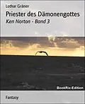 E-Book (epub) Priester des Dämonengottes von Lothar Gräner