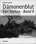 E-Book (epub) Dämonenblut von Lothar Gräner