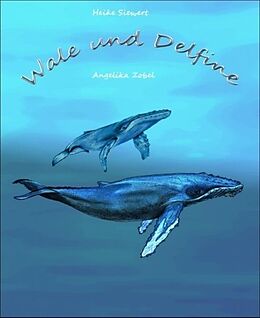 E-Book (epub) Wale und Delfine von Heike Siewert