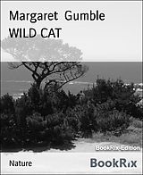 E-Book (epub) WILD CAT von Margaret Gumble