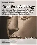E-Book (epub) Good Read Anthology von Ulrich R. Rohmer