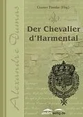 E-Book (epub) Der Chevalier d'Harmental von Alexandre Dumas