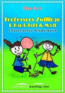 E-Book (epub) Professors Zwillinge von Else Ury