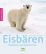 Buch Eisbären von Mechtild Opel, Wolfgang Opel