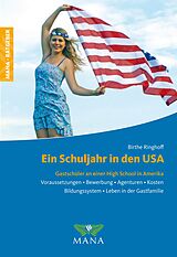 E-Book (epub) Ein Schuljahr in den USA von Birthe Ringhoff