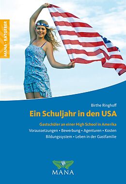 E-Book (epub) Ein Schuljahr in den USA von Birthe Ringhoff